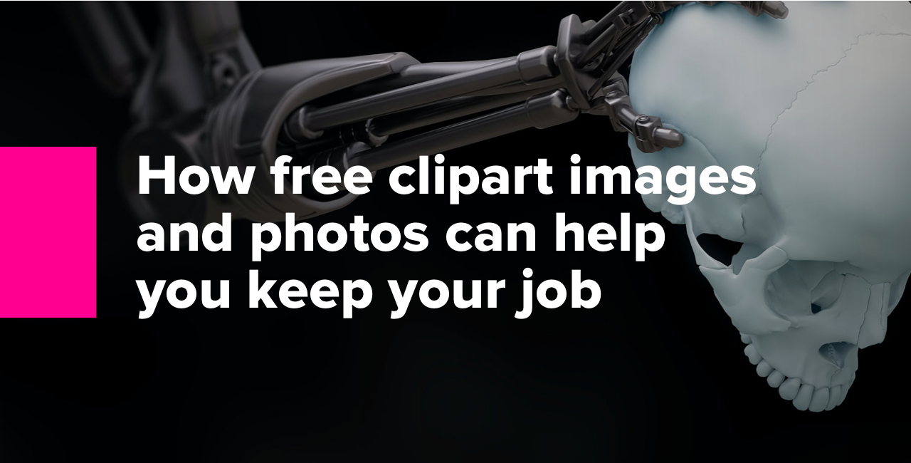 How free clipart images and photos can help you keep your job